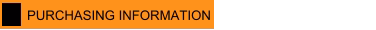 PURCHASING INFORMATION